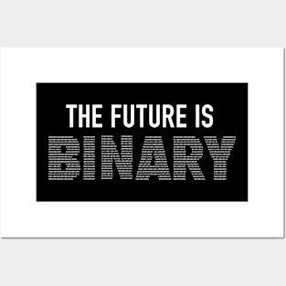 The Future is Binary Posters and Art